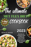 Met flex diet cookbook: More than 1500 recipes I82989